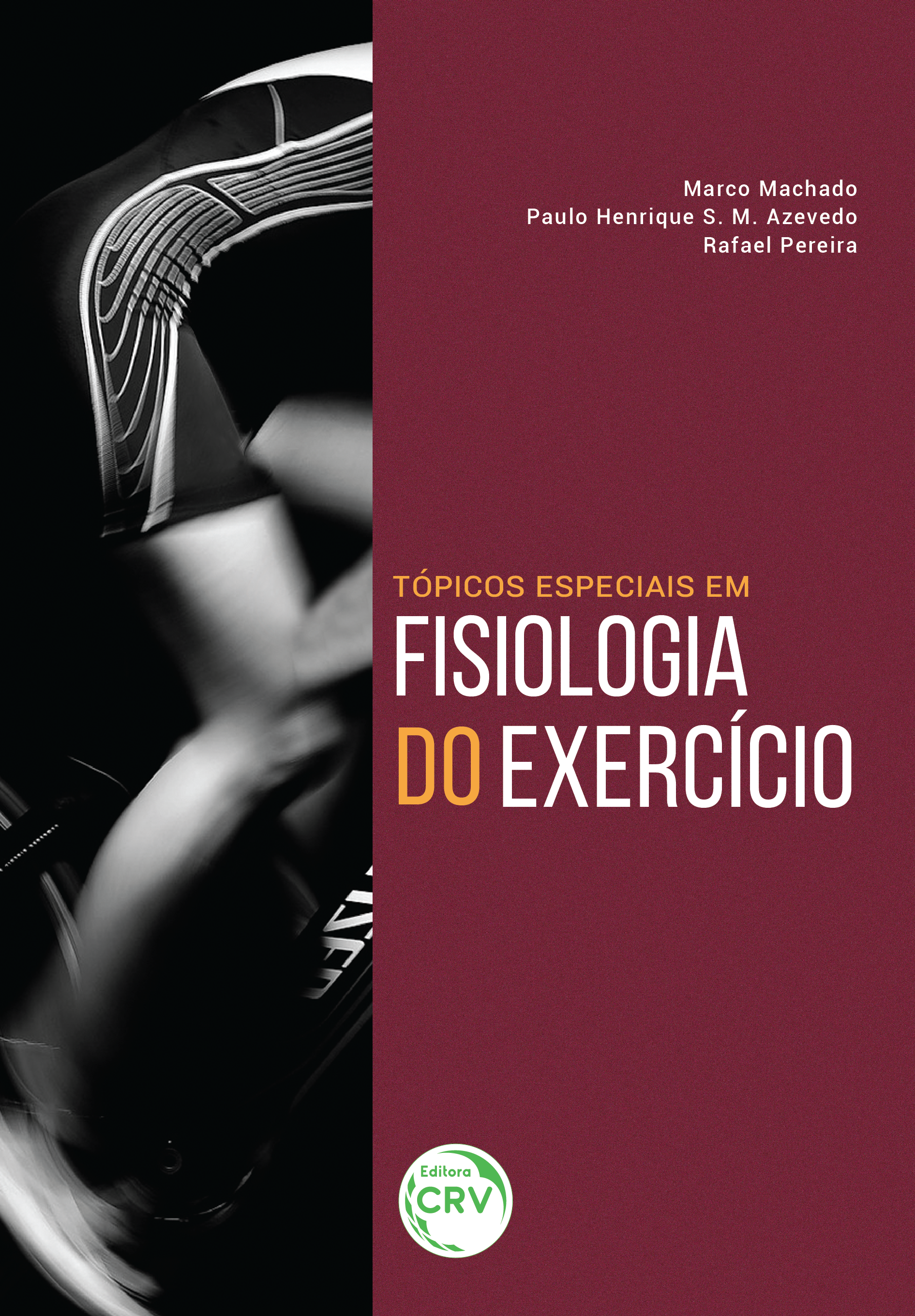 Capa do livro: TÓPICOS ESPECIAIS EM FISIOLOGIA DO EXERCÍCIO