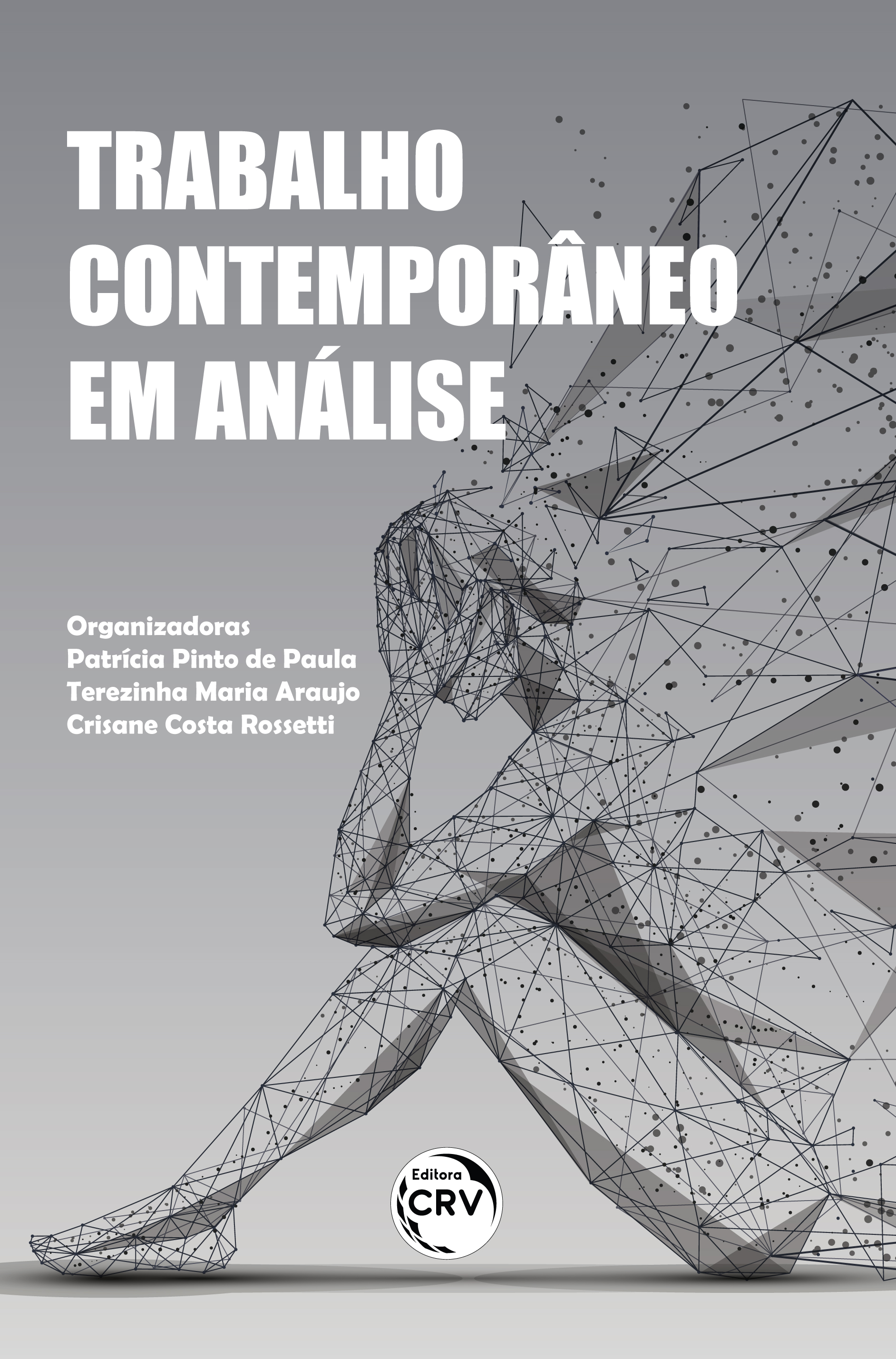 Capa do livro: TRABALHO CONTEMPORÂNEO EM ANÁLISE