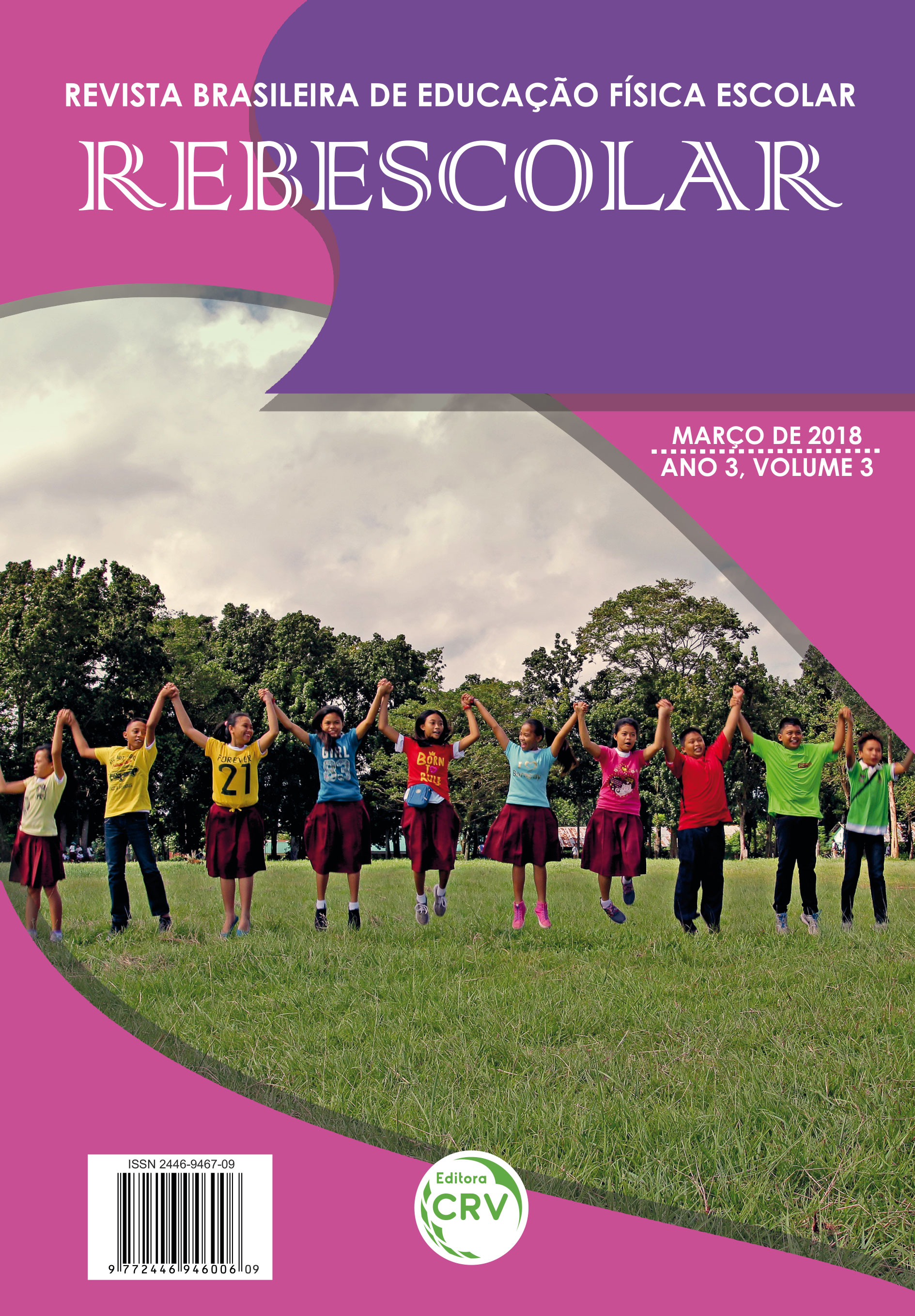 Capa do livro: ANO III – VOLUME III – MARÇO 2018<br>REVISTA BRASILEIRA DE EDUCAÇÃO FÍSICA ESCOLAR - REBESCOLAR