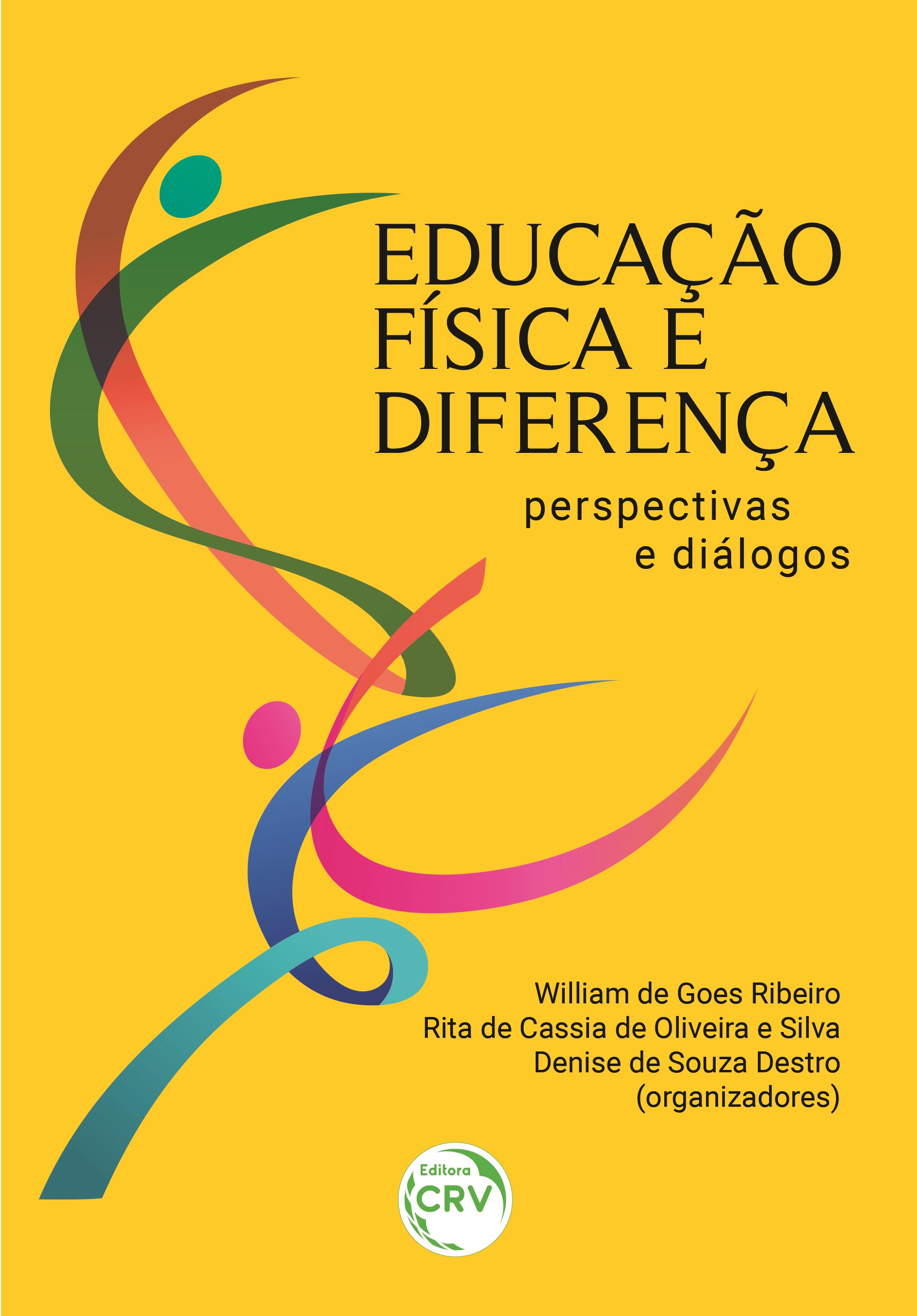 Capa do livro: EDUCAÇÃO FÍSICA E DIFERENÇA: <br>perspectivas e diálogos