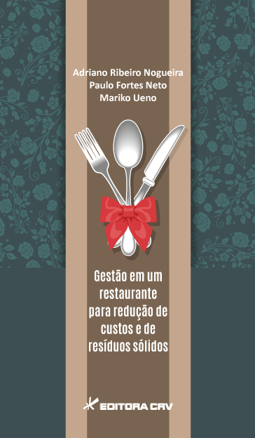 Capa do livro: GESTÃO EM UM RESTAURANTE PARA REDUÇÃO DE CUSTOS E DE RESÍDUOS SÓLIDOS