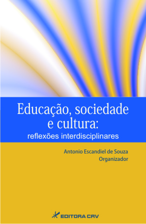 Capa do livro: EDUCAÇÃO SOCIEDADE E CULTURA:<br>reflexões interdisciplinares