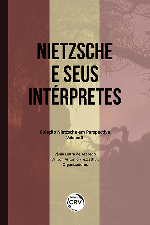 Capa do livro: NIETZSCHE E SEUS INTÉRPRETES <br>Coleção Nietzsche em Perspectiva - Volume 3