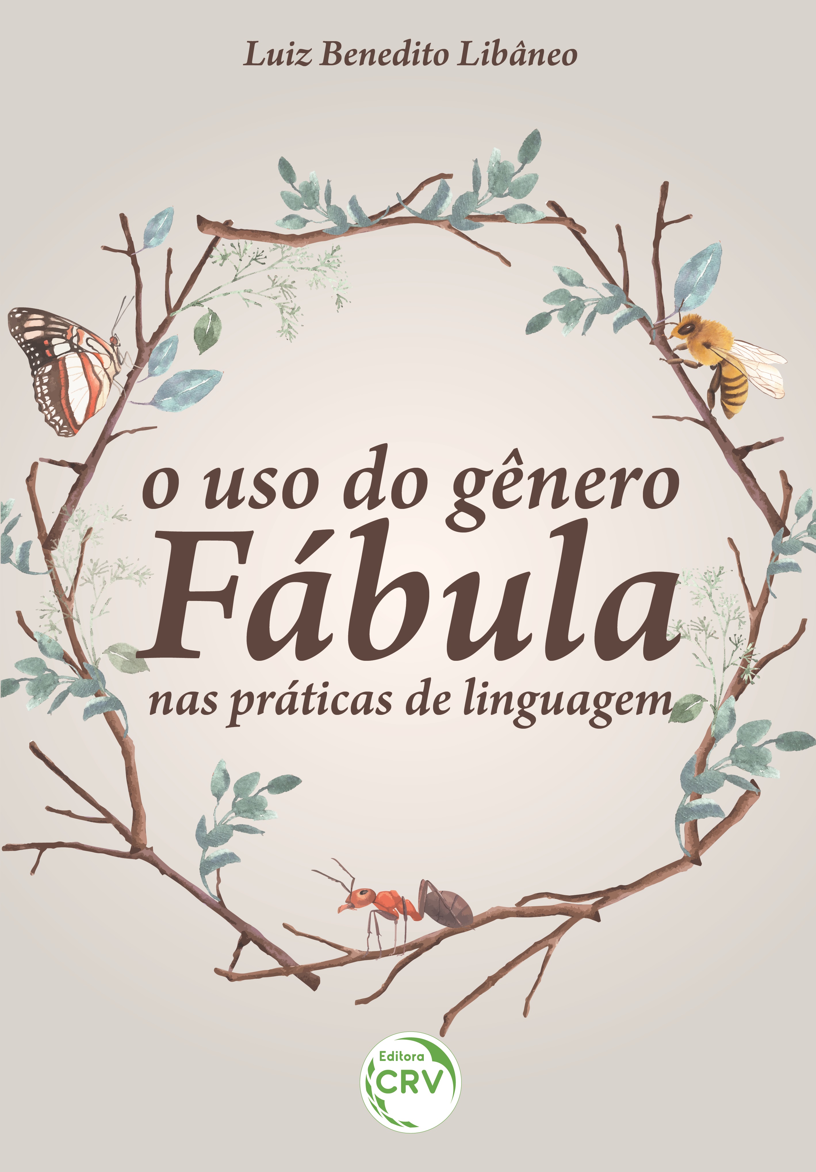 Capa do livro: O USO DO GÊNERO FÁBULA NAS PRÁTICAS DE LINGUAGEM