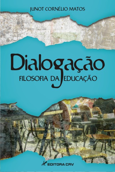 Capa do livro: DIALOGAÇÃO:<br>filosofia da educação