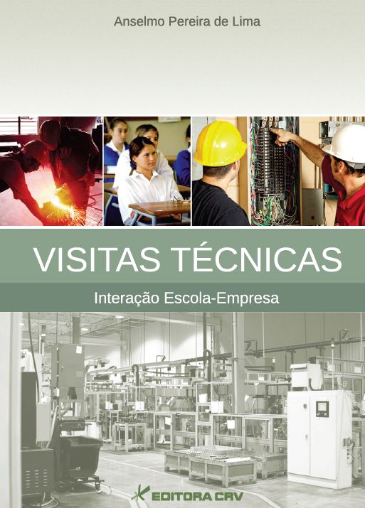 Capa do livro: VISITAS TÉCNICAS<BR>interação escola-empresa