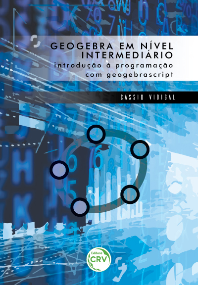 Capa do livro: GEOGEBRA EM NÍVEL INTERMEDIÁRIO:<br> introdução à programação com geogebrascript