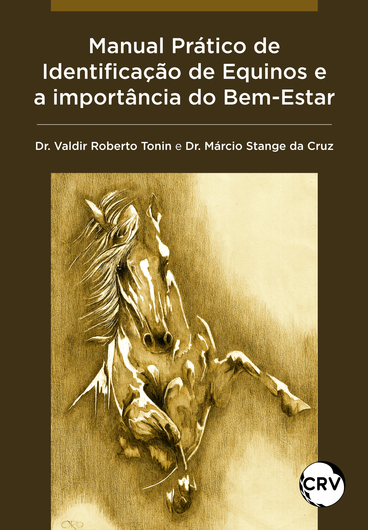 Capa do livro: MANUAL PRÁTICO DE IDENTIFICAÇÃO DE EQUINOS E A IMPORTÂNCIA DO BEM-ESTAR