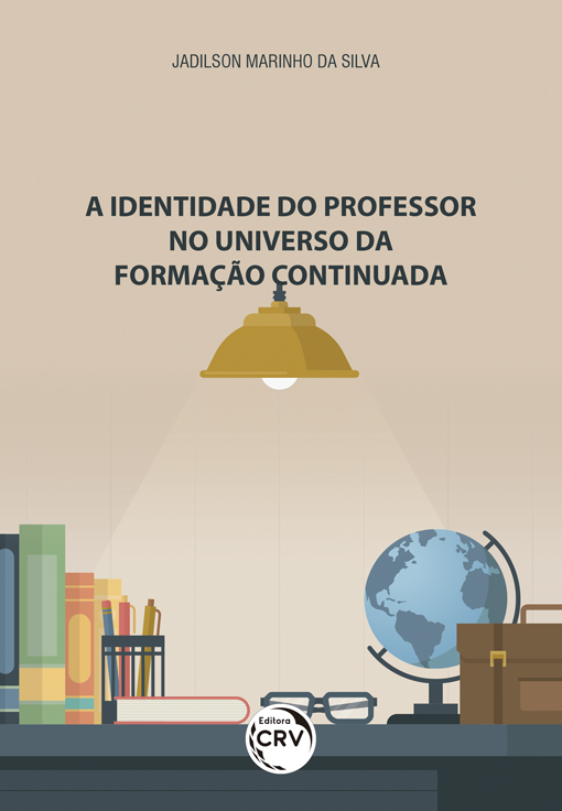 Capa do livro: A IDENTIDADE DO PROFESSOR NO UNIVERSO DA FORMAÇÃO CONTINUADA