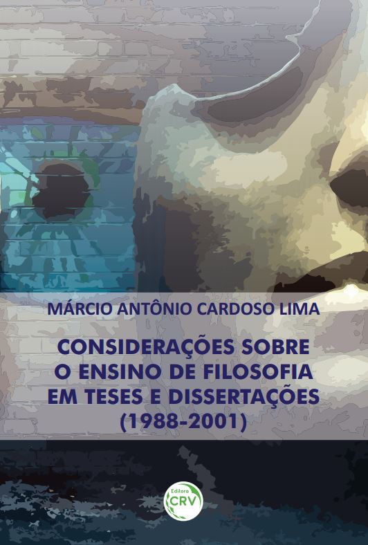 Capa do livro: CONSIDERAÇÕES SOBRE O ENSINO DE FILOSOFIA EM TESES E DISSERTAÇÕES (1988-2001)