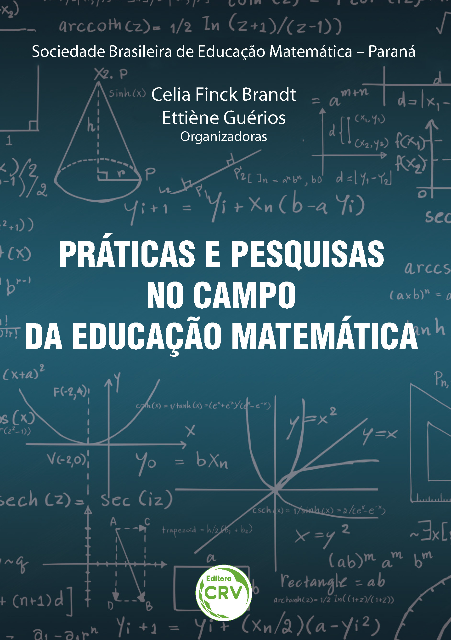 Capa do livro: PRÁTICAS E PESQUISAS NO CAMPO DA EDUCAÇÃO MATEMÁTICA