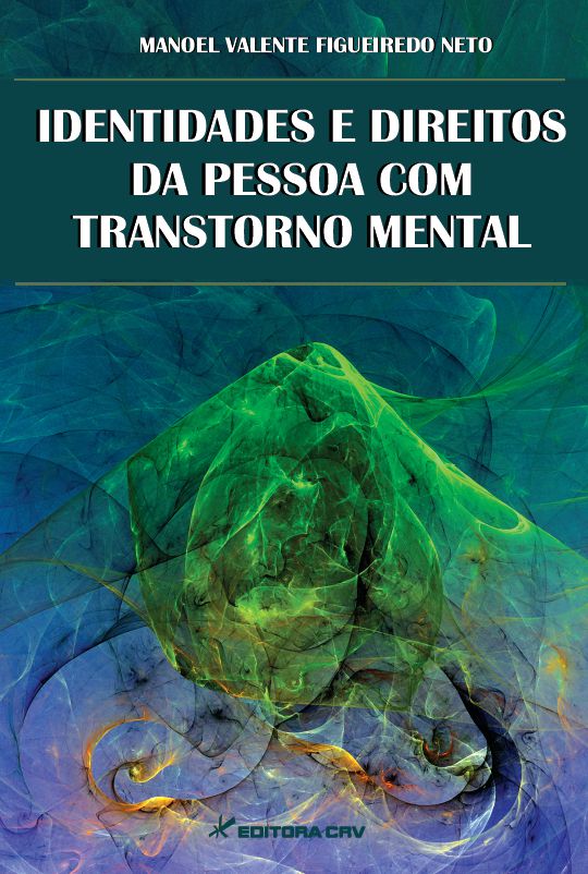 Capa do livro: IDENTIDADES E DIREITOS DA PESSOA COM TRANSTORNO MENTAL