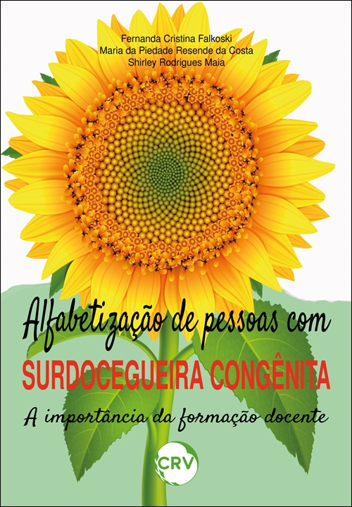 Capa do livro: ALFABETIZAÇÃO DE PESSOAS COM SURDOCEGUEIRA CONGÊNITA: <br>A importância da formação docente