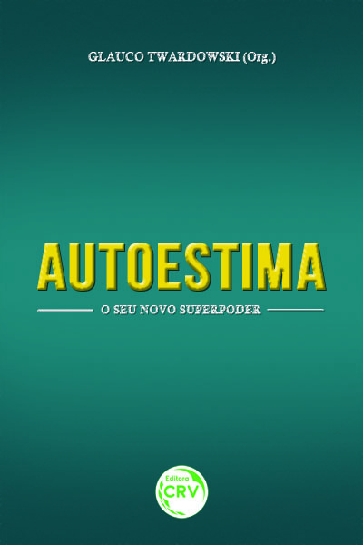 Capa do livro: AUTOESTIMA:<br>o seu novo superpoder