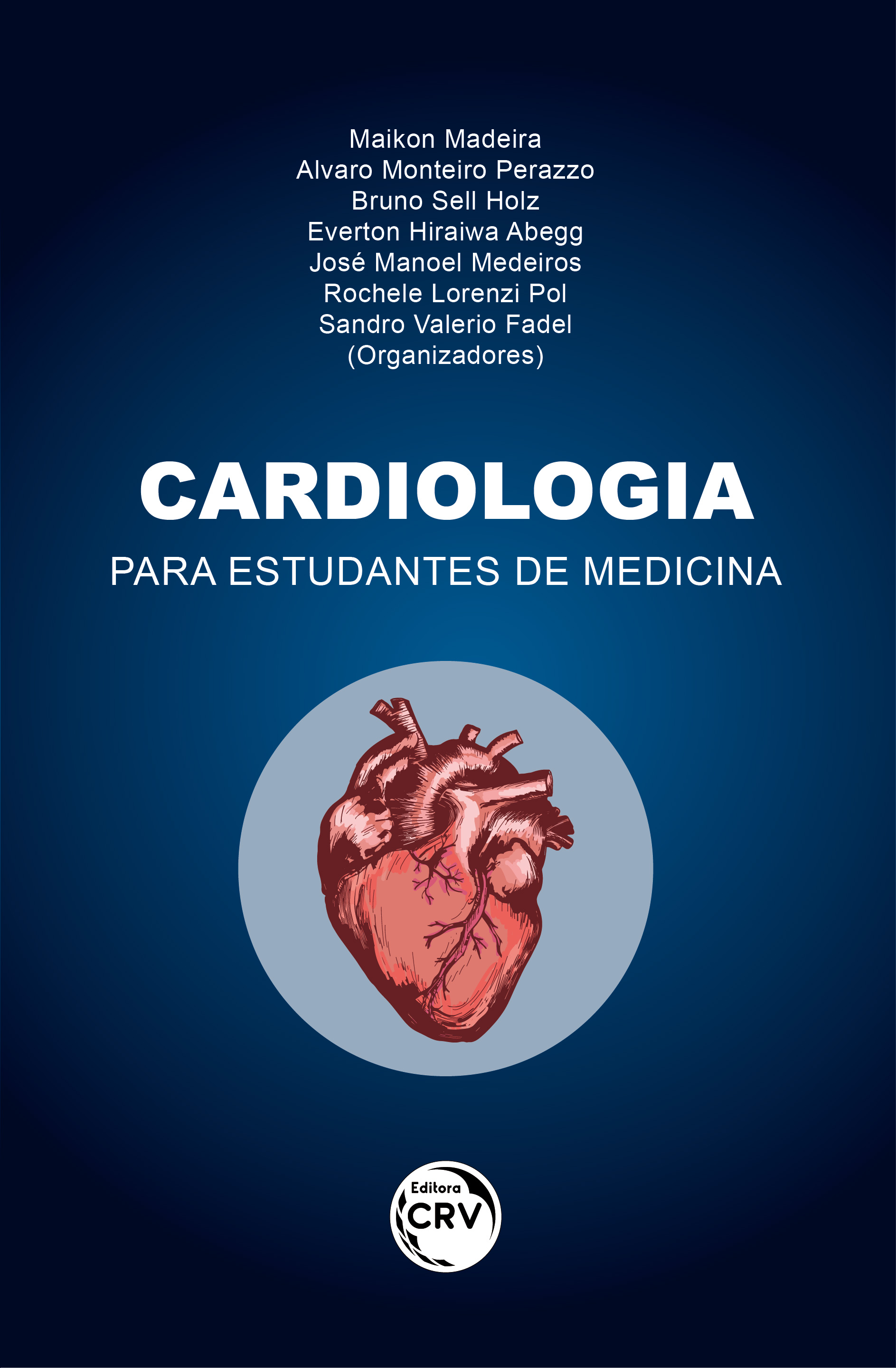 Capa do livro: CARDIOLOGIA PARA ESTUDANTES DE MEDICINA