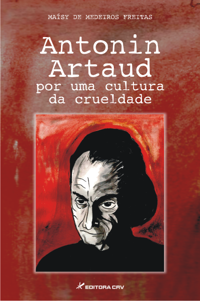 Capa do livro: ANTONIN ARTAUD:<br>por uma cultura de crueldade