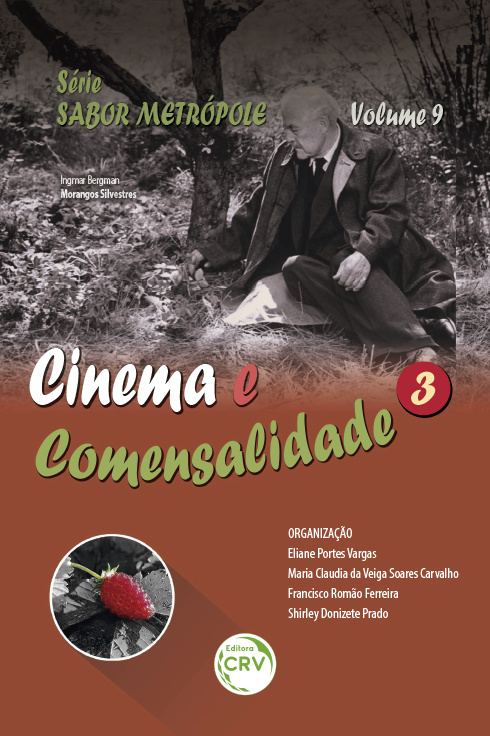 Capa do livro: CINEMA E COMENSALIDADE 3<br> Série Sabor Metrópole - Volume 9