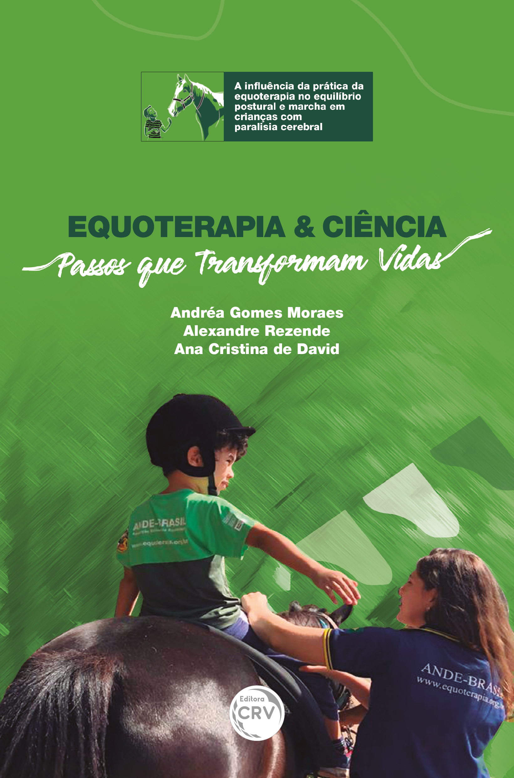 Capa do livro: EQUOTERAPIA & CIÊNCIA: <br> Passos que transformam vidas