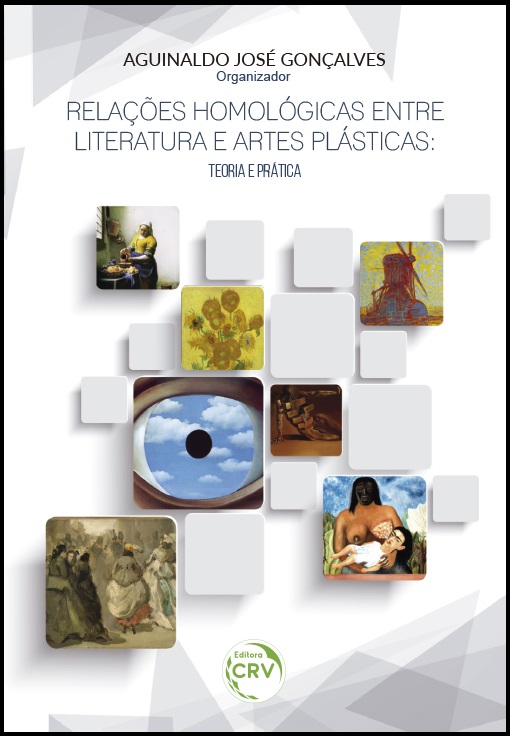 Capa do livro: RELAÇÕES HOMOLÓGICAS ENTRE LITERATURA E ARTES PLÁSTICAS: <br>teoria e prática