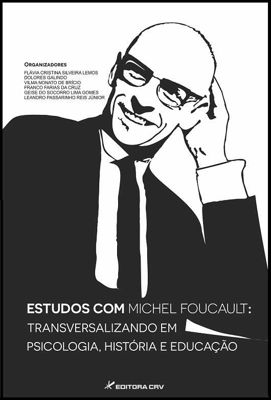 Capa do livro: ESTUDOS COM MICHEL FOUCAULT:<br>transversalizando em psicologia, história e educação