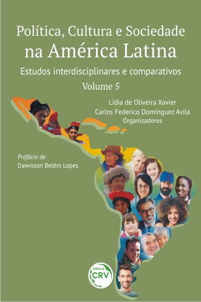 Capa do livro: POLÍTICA, CULTURA E SOCIEDADE NA AMÉRICA LATINA: <br>estudos interdisciplinares e comparativos - <br>VOLUME 5