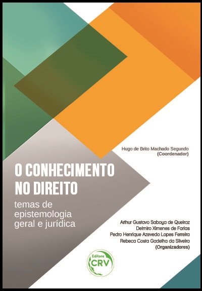 Capa do livro: O CONHECIMENTO NO DIREITO:<br>temas de epistemologia geral e jurídica