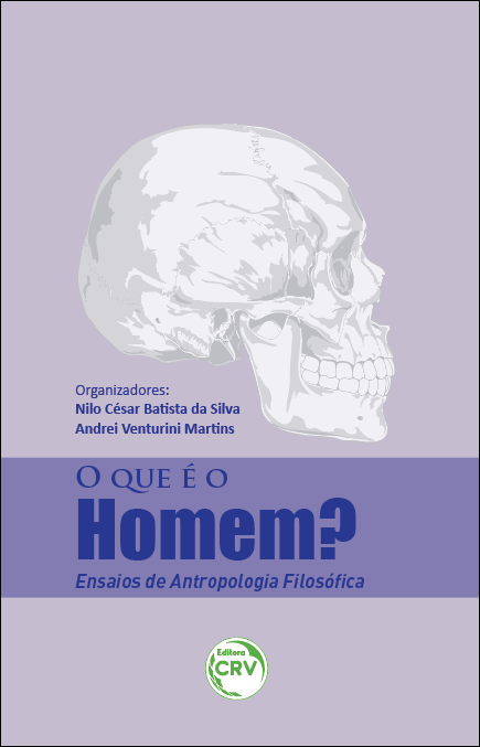 Capa do livro: O QUE É O HOMEM? <br>Ensaios de antropologia filosófica