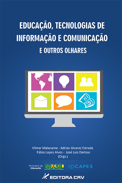 Capa do livro: EDUCAÇÃO, TECNOLOGIAS DE INFORMAÇÃO E COMUNICAÇÃO E OUTROS OLHARES
