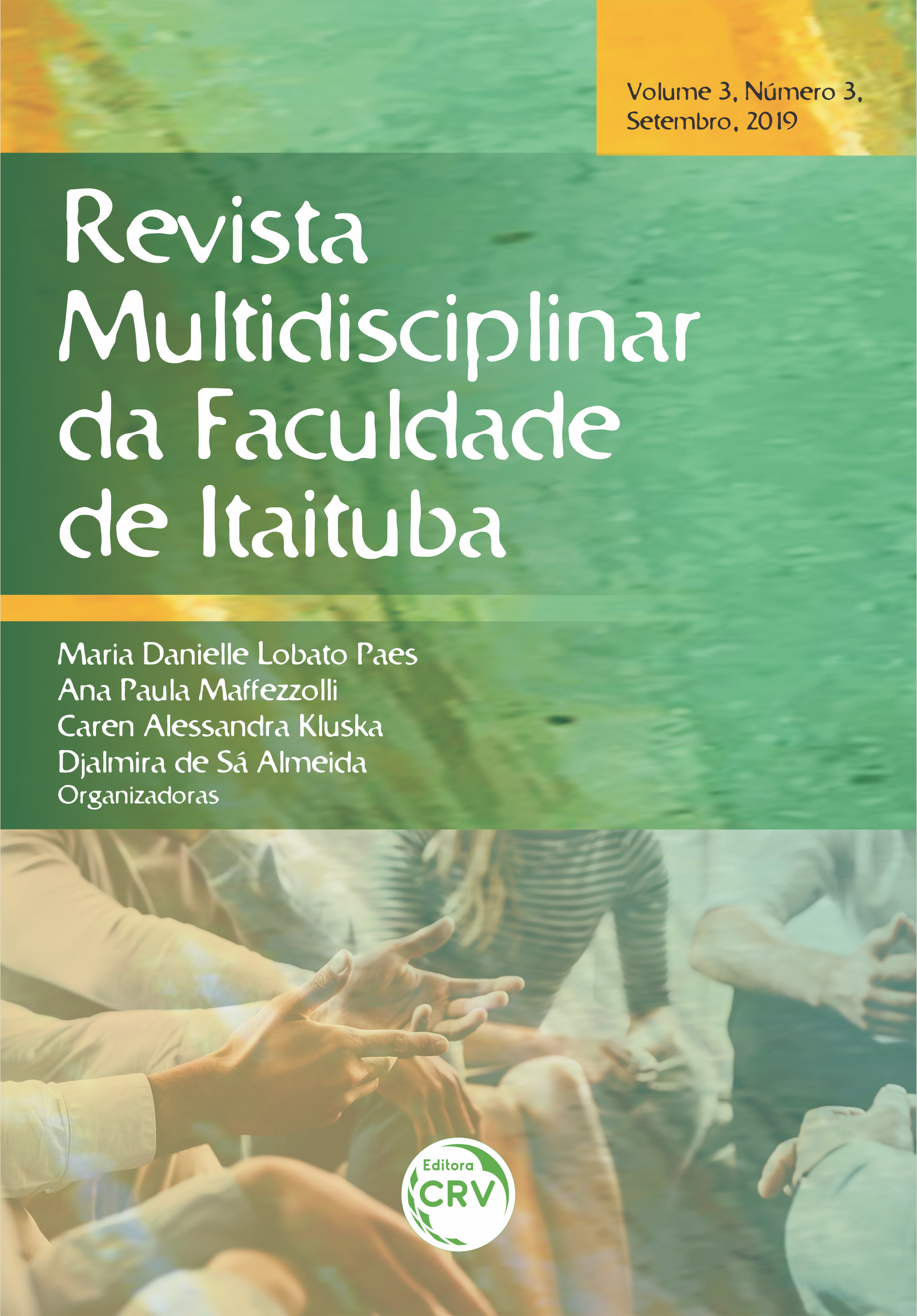 Capa do livro: RMFAI – REVISTA MULTIDISCIPLINAR DA FACULDADE DE ITAITUBA <br>Volume 03