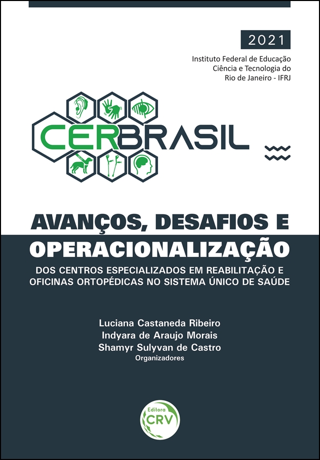 Capa do livro: CERBRASIL: <br>Avanços, Desafios e Operacionalização dos Centros Especializados em Reabilitação (CER) e Oficinas Ortopédicas no Sistema Único de Saúde (SUS)