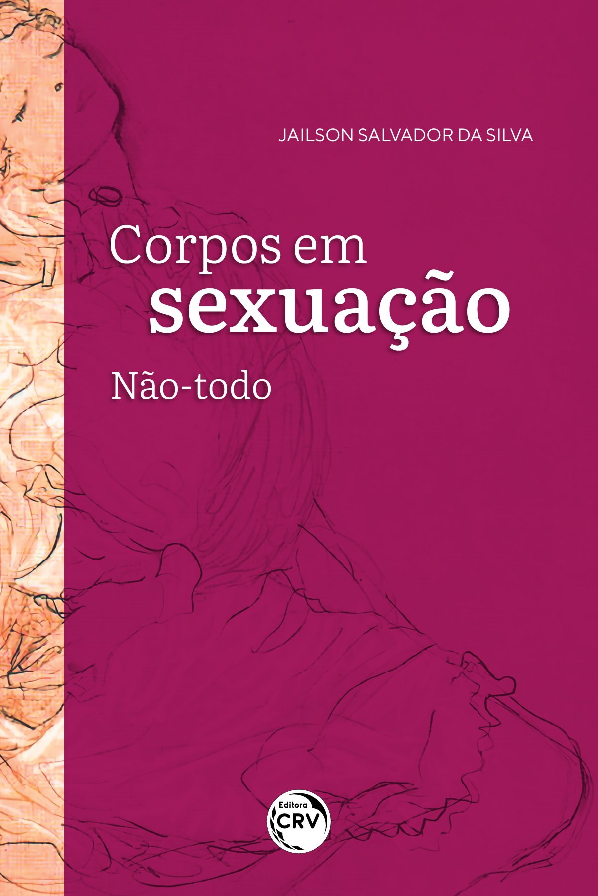 Capa do livro: CORPOS EM SEXUAÇÃO<br> não-todo