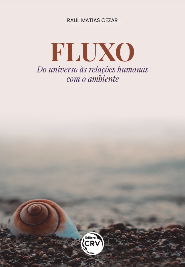 Capa do livro: FLUXO <br>Do universo às relações humanas com o ambiente