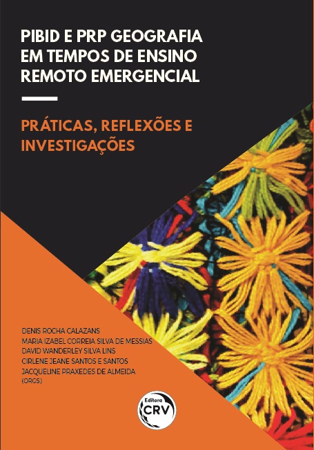 Capa do livro: PIBID E PRP GEOGRAFIA EM TEMPOS DE ENSINO REMOTO EMERGENCIAL: <br>práticas, reflexões e investigações