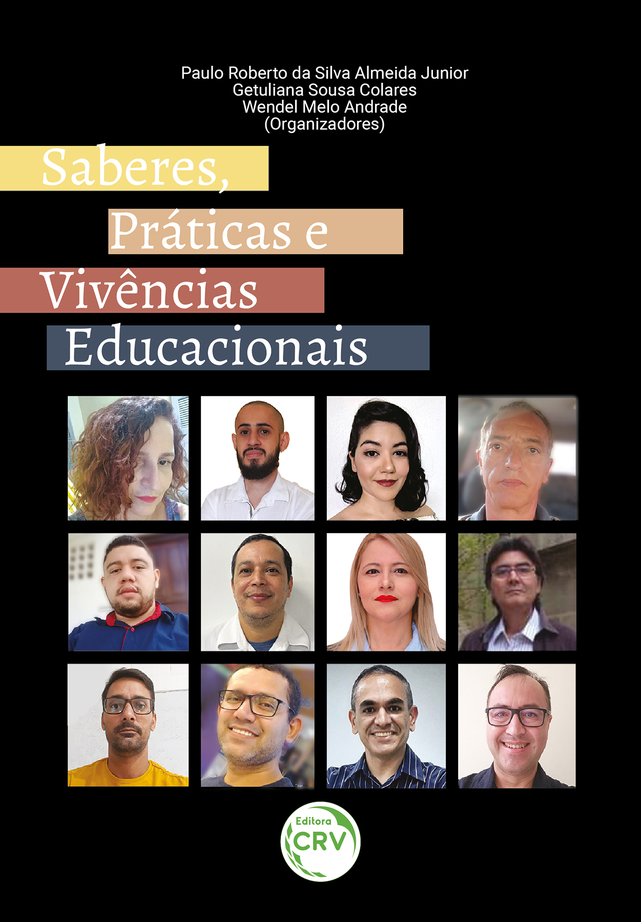 Capa do livro: SABERES, PRÁTICAS E VIVÊNCIAS EDUCACIONAIS