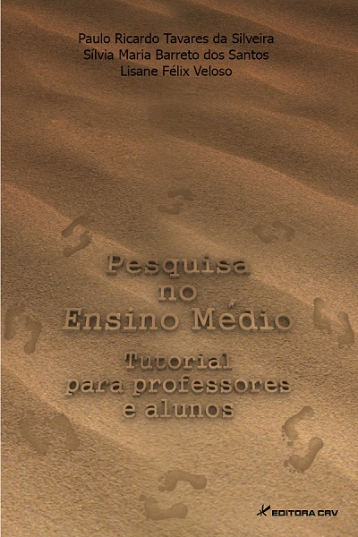 Capa do livro: PESQUISA NO ENSINO MÉDIO:<BR> tutorial para professores e alunos