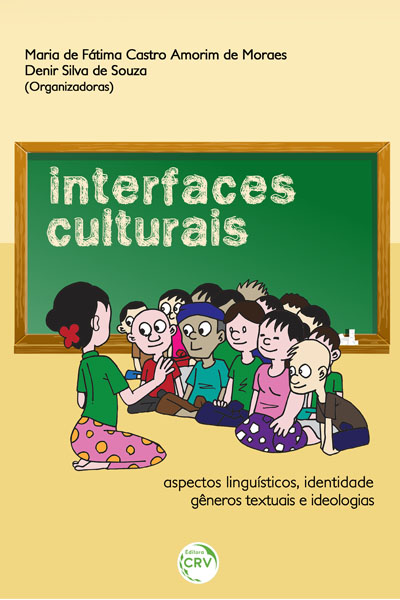 Capa do livro: INTERFACES CULTURAIS:<br>aspectos linguísticos, identidade, gêneros textuais e ideologias