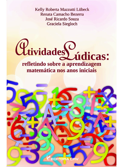 Capa do livro: ATIVIDADES LÚDICAS:<br>refletindo sobre a aprendizagem matemática nos anos iniciais