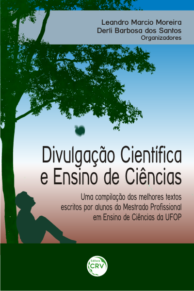 Capa do livro: DIVULGAÇÃO CIENTÍFICA E ENSINO DE CIÊNCIAS: <br>uma compilação dos melhores textos escritos por alunos do Mestrado Profissional em Ensino de Ciências da UFOP