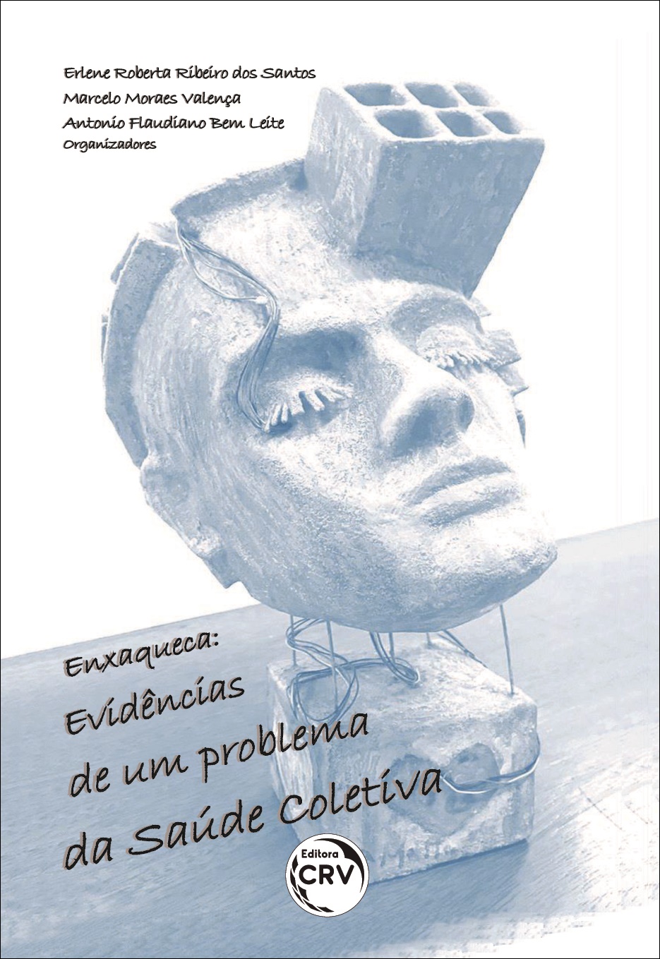 Capa do livro: ENXAQUECA: <br>evidências de um problema da Saúde Coletiva