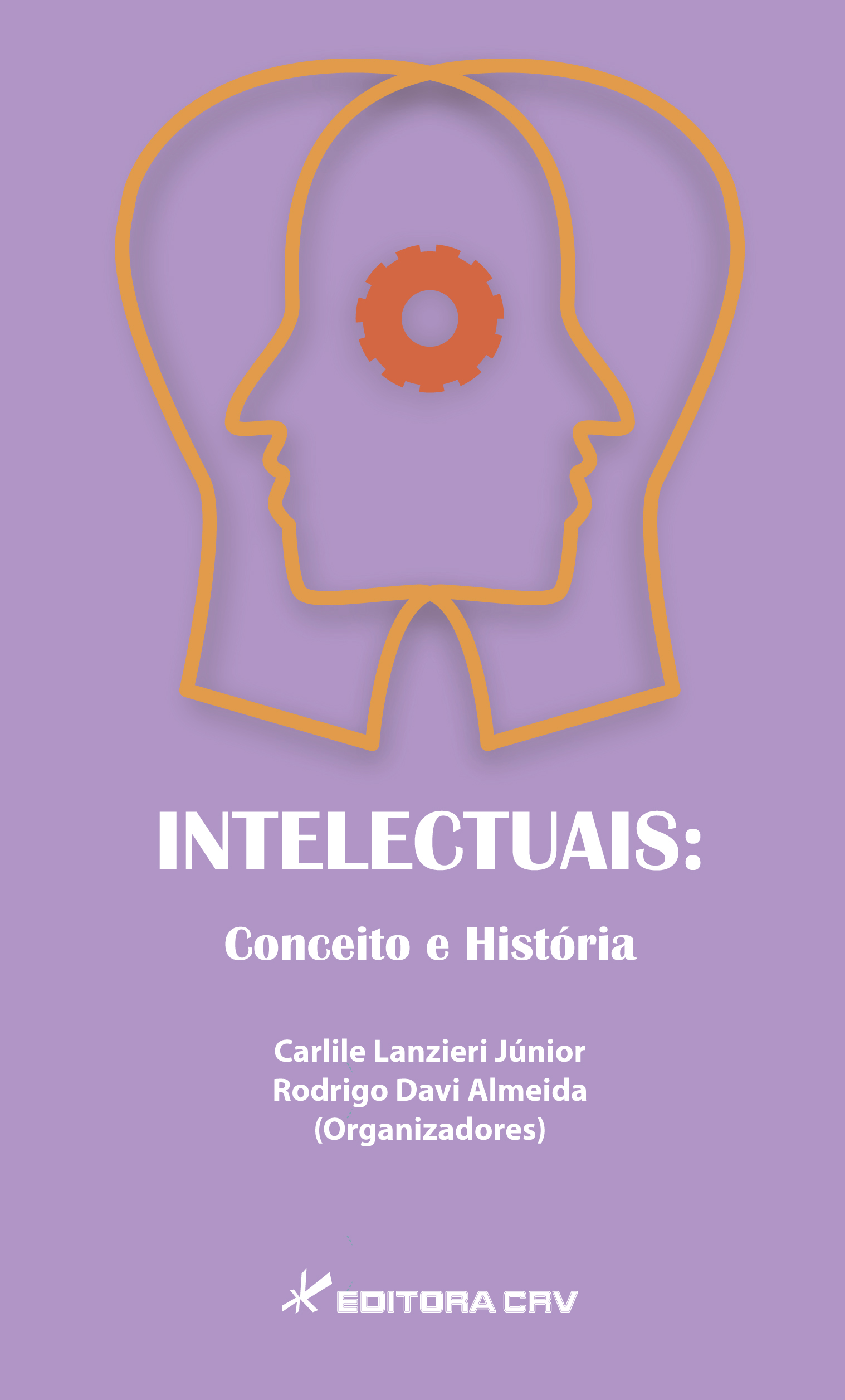 Capa do livro: INTELECTUAIS:<br>conceito e história