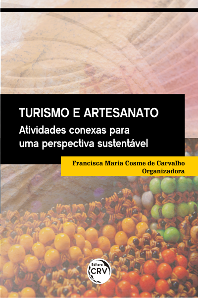 Capa do livro: TURISMO E ARTESANATO: <br>atividades conexas para uma perspectiva ambiental sustentável