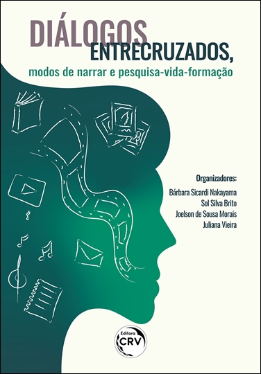 Capa do livro: DIÁLOGOS ENTRECRUZADOS, MODOS DE NARRAR E PESQUISA-VIDA-FORMAÇÃO