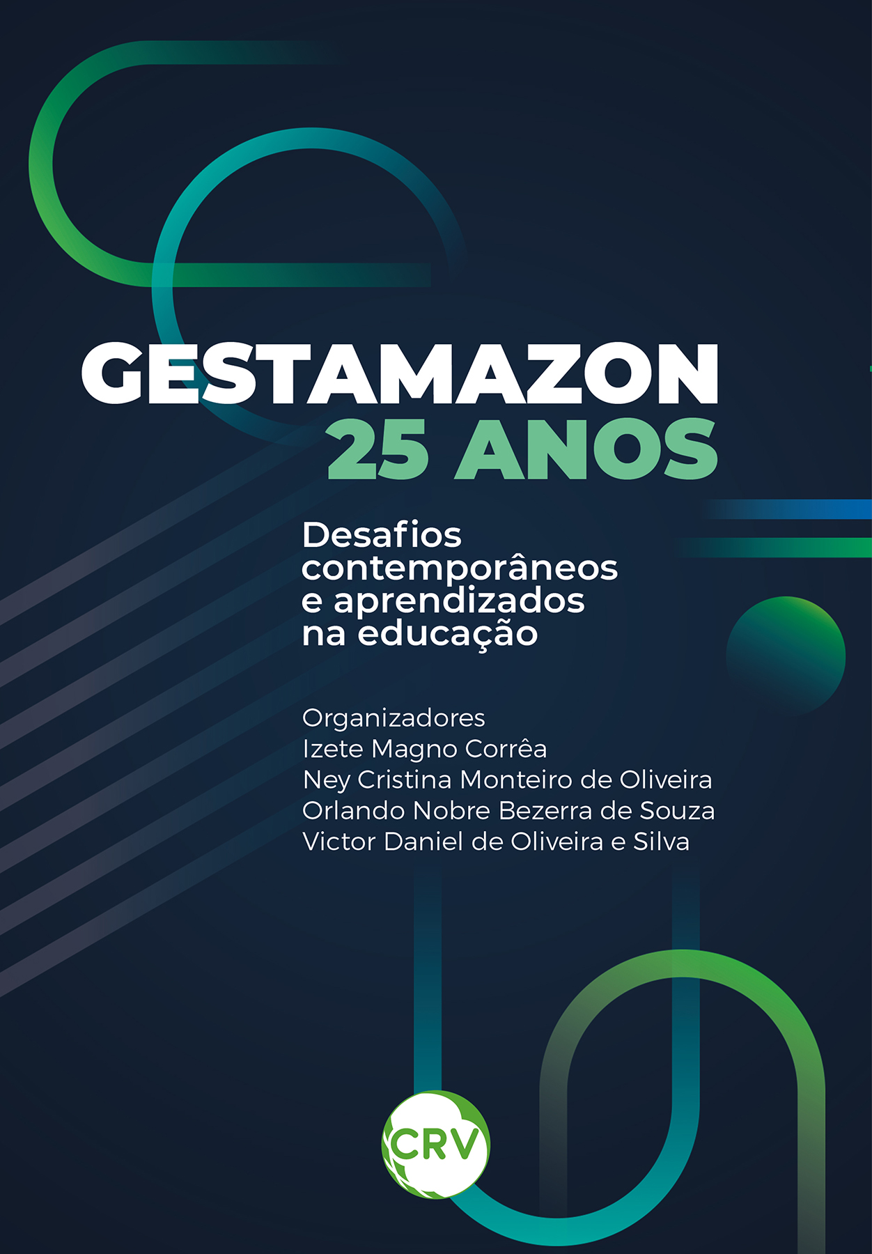 Capa do livro: GESTAMAZON 25 ANOS:<br> Desafios contemporâneos e aprendizados pela educação