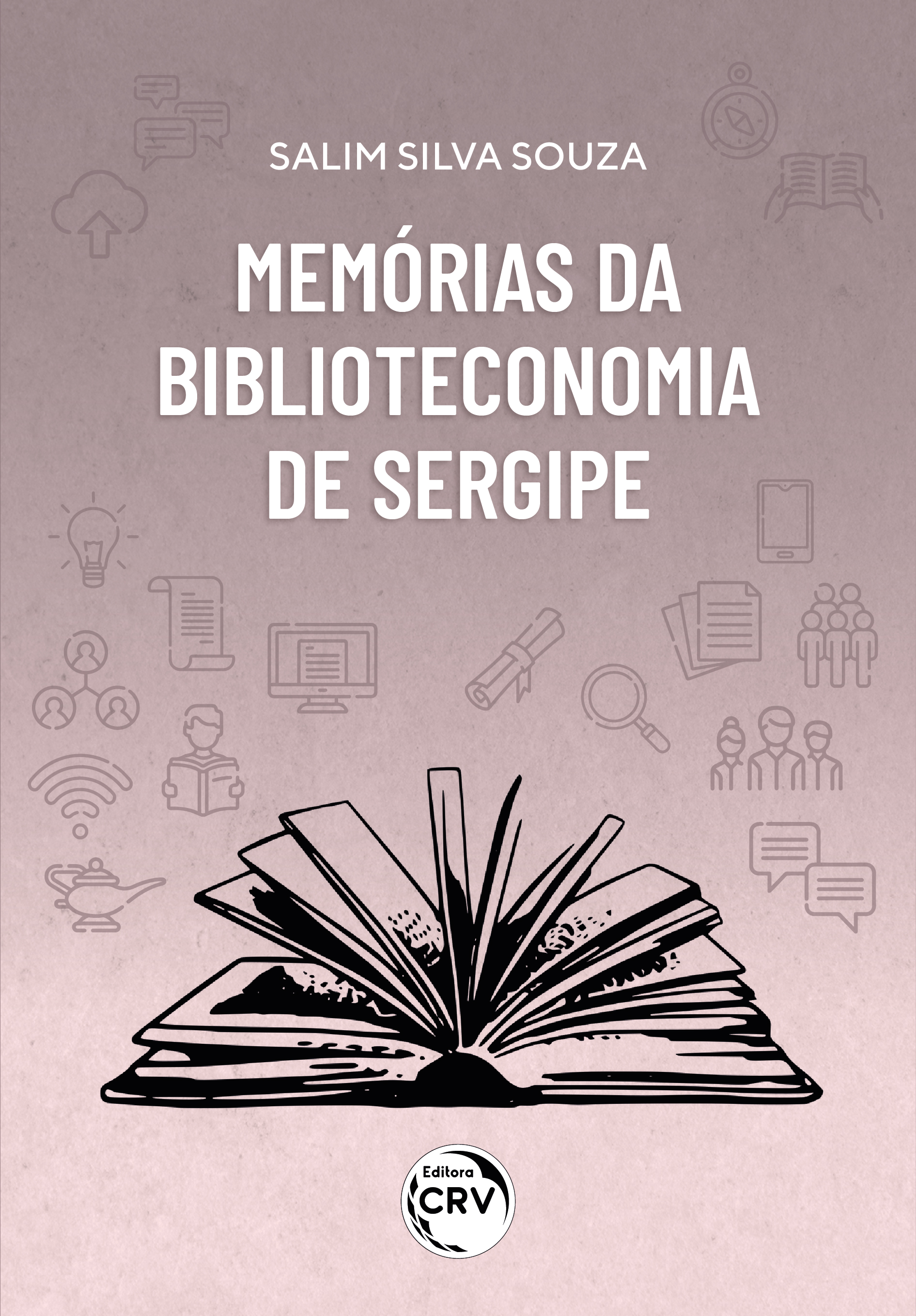 Capa do livro: MEMÓRIAS DA BIBLIOTECONOMIA DE SERGIPE