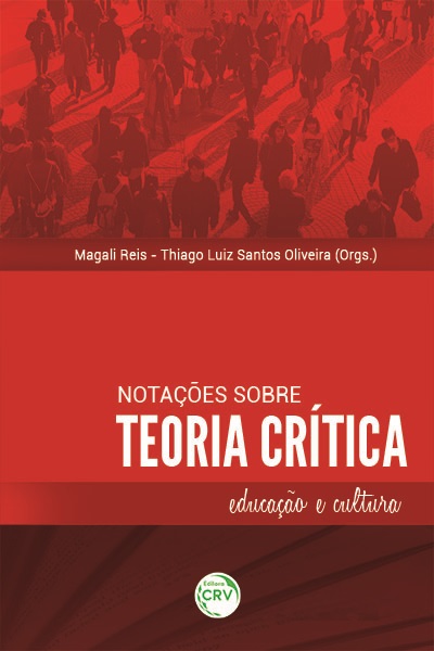 Capa do livro: NOTAÇÕES SOBRE TEORIA CRÍTICA: <br>educação e cultura