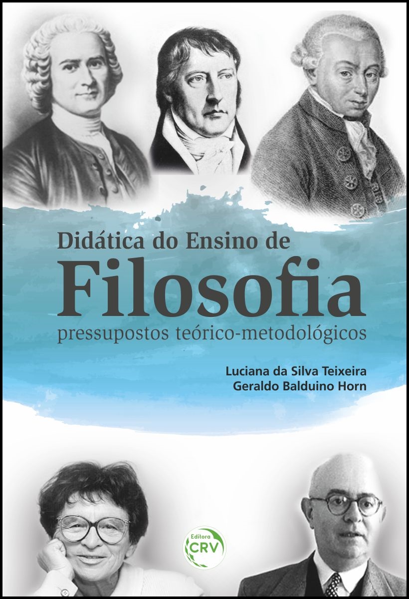 Capa do livro: DIDÁTICA DO ENSINO DE FILOSOFIA:<br> pressupostos teórico-metodológicos