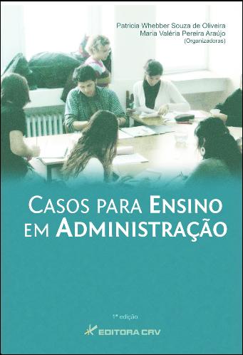 Capa do livro: CASOS PARA ENSINO EM ADMINISTRAÇÃO