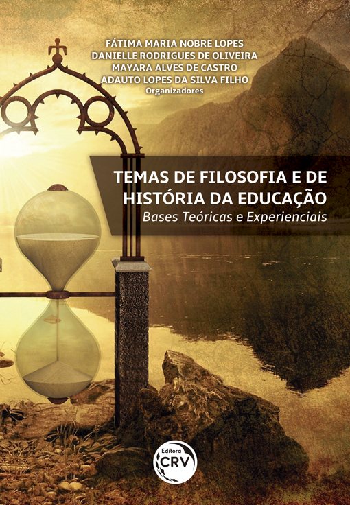 Capa do livro: TEMAS DE FILOSOFIA E DE HISTÓRIA DA EDUCAÇÃO: <br>bases teóricas e experienciais