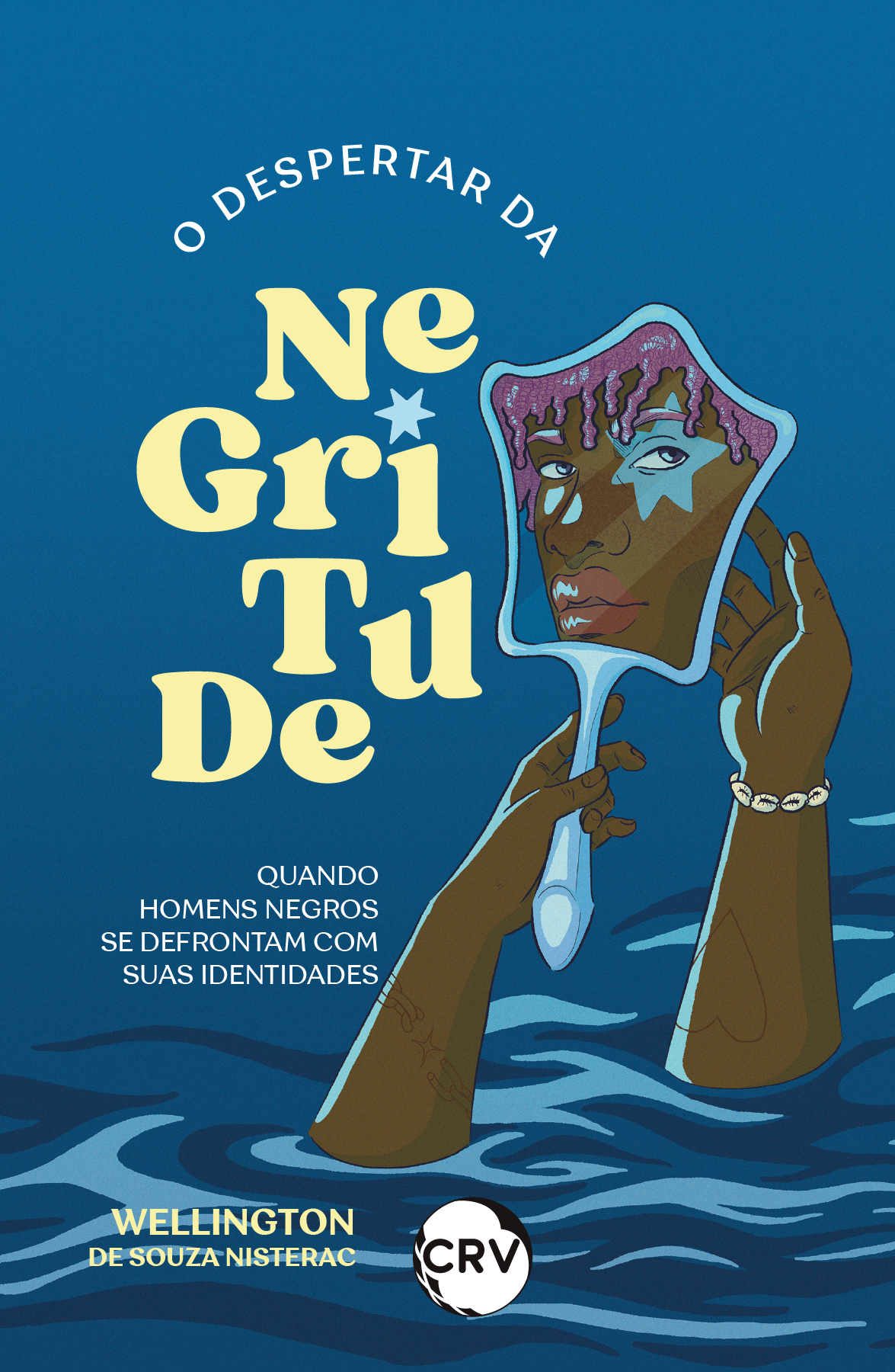 Capa do livro: O despertar da negritude:<BR> Quando homens negros se defrontam com suas identidades