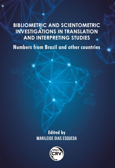 Capa do livro: Bibliometric and scientometric investigations in translation and interpreting studies: <br>numbers from Brazil and other countries